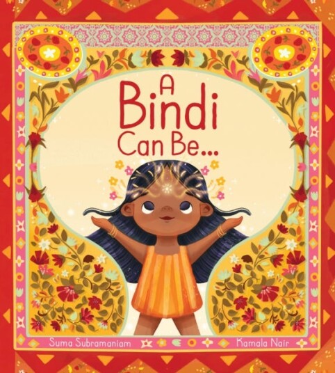 A Bindi Can Be... A Bindi Can Be...