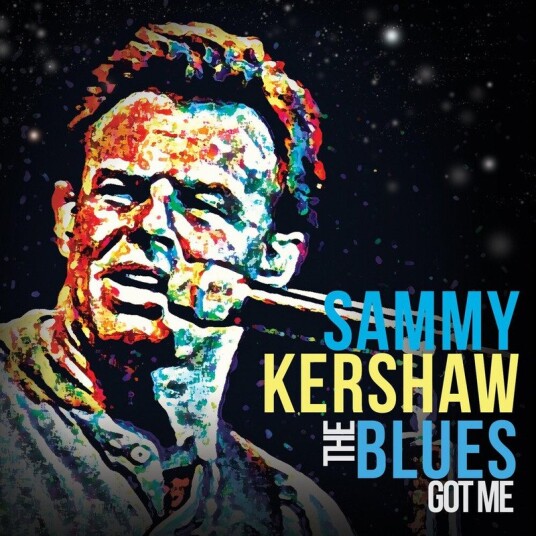 Sammy Kershaw Blues Got Me CD