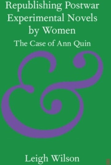 Republishing Postwar Experimental Novels by Women