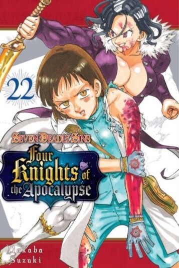 The Seven Deadly Sins: Four Knights of the Apocalypse 22 The Seven Deadly Sins: Four Knights of the Apocalypse 22