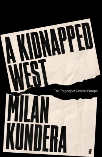 A Kidnapped West Av Milan Kundera