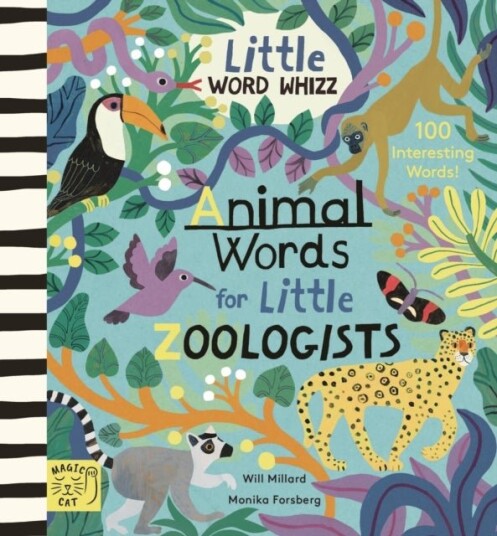 Animal Words for Little Zoologists Animal Words for Little Zoologists