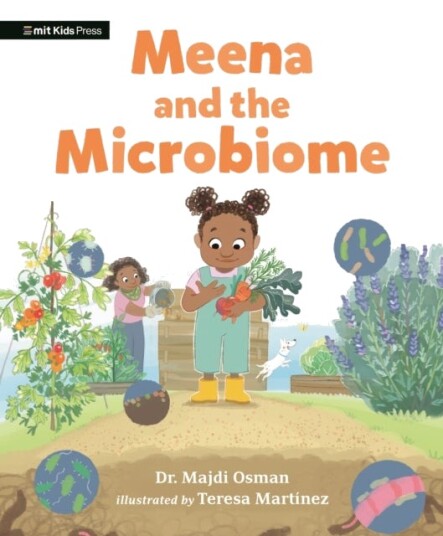 Meena and the Microbiome Meena and the Microbiome