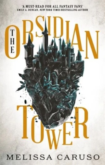 The Obsidian Tower Av Melissa Caruso