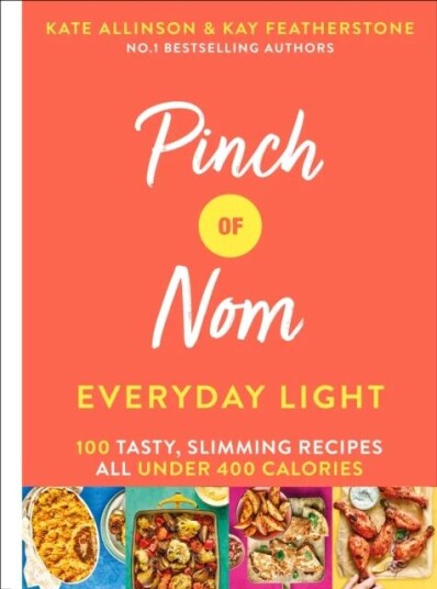 Pinch Of Nom Everyday Light Av Kay Allinson, Kate Allinson