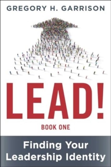 LEAD! Book 1 Finding Your Leadership Identity