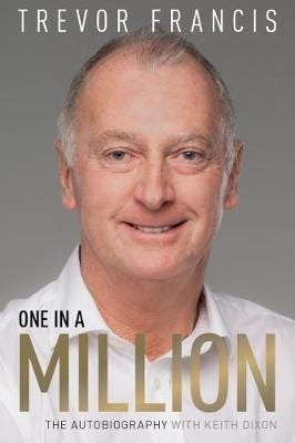 One in a Million The Trevor Francis Story One in a Million The Trevor Francis Story