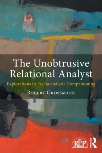 The Unobtrusive Relational Analyst The Unobtrusive Relational Analyst