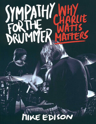 Sympathy For The Drummer Av Mike Edison