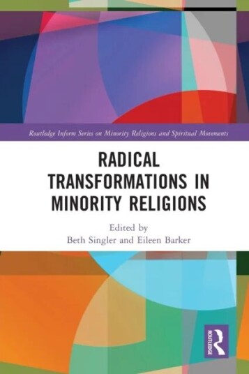 Radical Transformations In Minority Religions
