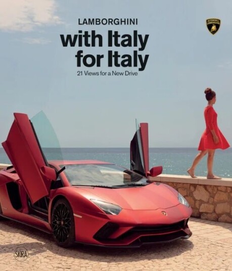 Lamborghini With Italy, For Italy Av Skira Publishing