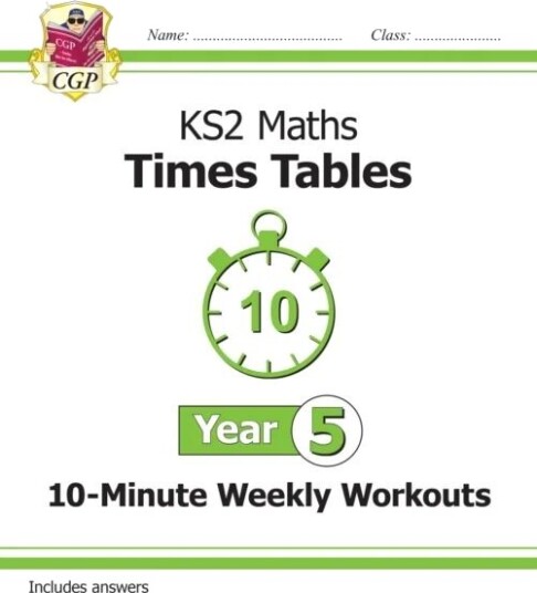 Ks2 Year 5 Maths Times Tables 10-Minute Weekly Workouts Av Cgp Books