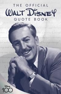 Disney Walt The Official Walt Disney Quote Book (1368061877) Disney Walt The Official Walt Disney Quote Book (1368061877)