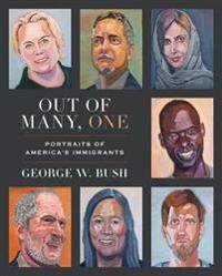Out Of Many, One Av George W. Bush