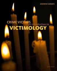 Crime Victims Av Andrew (John Jay College Of Criminal Justice) Karmen