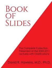 Hawkins David R Book of Slides
