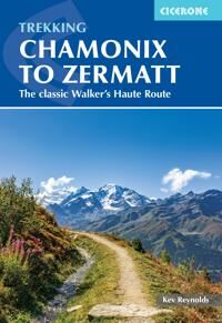 Trekking Chamonix To Zermatt Av Kev Reynolds