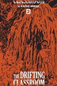 The Drifting Classroom: Perfect Edition, Vol. 2 Av Kazuo Umezz