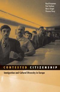 Koopmans Ruud Contested Citizenship