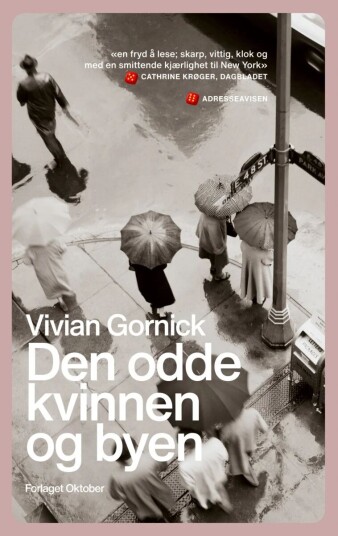 Den Odde Kvinnen Og Byen Av Vivian Gornick