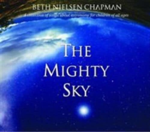 MediaTronixs Beth Nielsen Chapman : The Mighty Sky CD (2012) Pre-Owned