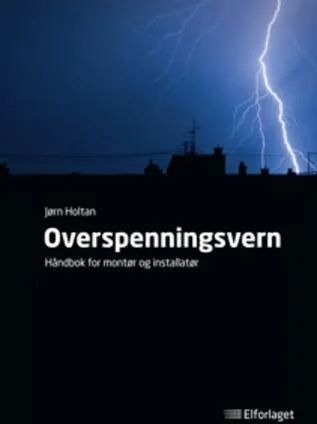 Overspenningsvern Av Jørn Holtan