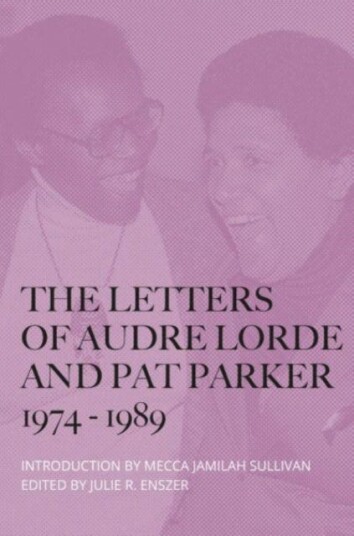 The Letters of Audre Lorde and Pat Parker 19741989