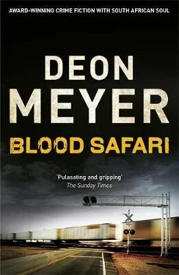 Blood Safari Av Deon Meyer Blood Safari Av Deon Meyer