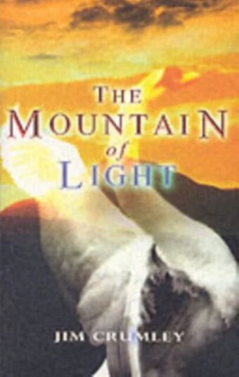 The Mountain Of Light Av Jim Crumley