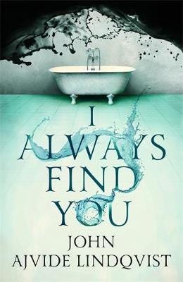 I Always Find You Av John Ajvide Lindqvist I Always Find You Av John Ajvide Lindqvist