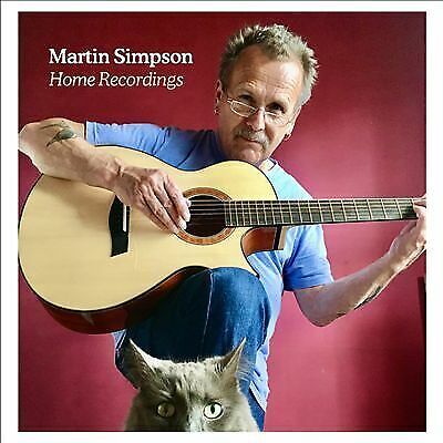 MediaTronixs Martin Simpson : Home Recordings CD (2020) Pre-Owned