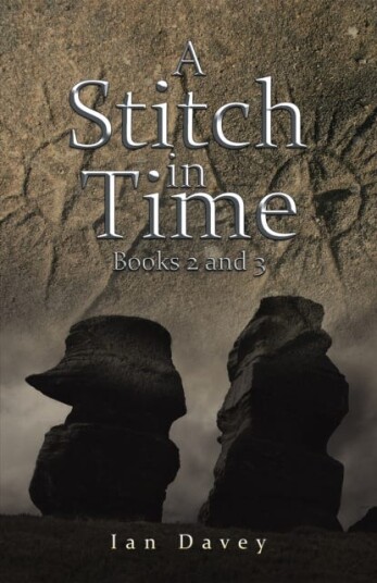 A Stitch in Time Books 2 and 3 A Stitch in Time Books 2 and 3