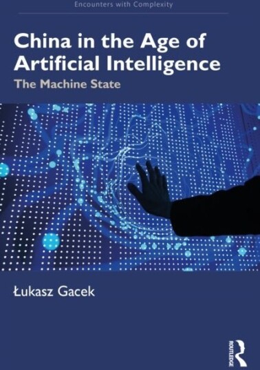 China in the Age of Artificial Intelligence China in the Age of Artificial Intelligence