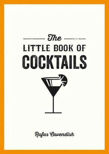 The Little Book Of Cocktails Av Rufus Cavendish