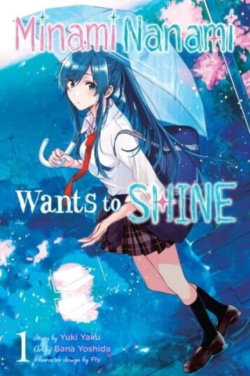 Nanami Minami Wants To Shine, Vol. 1 Av Yuki Yaku