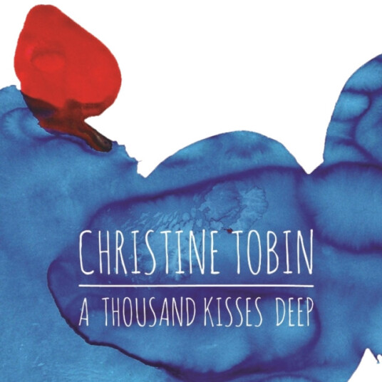Christine Tobin A Thousand Kisses Deep CD