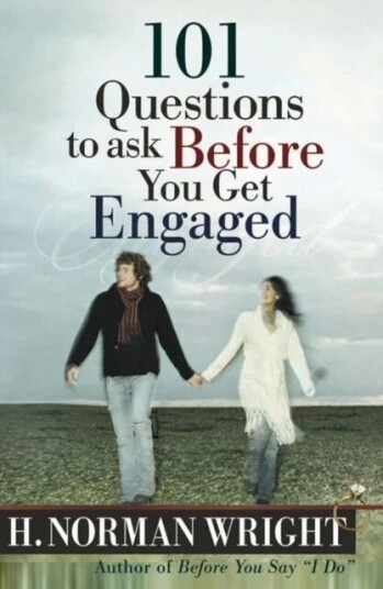 101 Questions To Ask Before You Get Engaged Av H. Norman Wright 101 Questions To Ask Before You Get Engaged Av H. Norman Wright