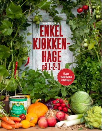Enkel kjøkkenhage på 1-2-3 Innbundet Veldig pen bok / som ny
