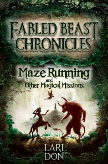 Maze Running And Other Magical Missions Av Lari Don Maze Running And Other Magical Missions Av Lari Don