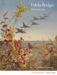 Fidelia Bridges Av Katherine Manthorne