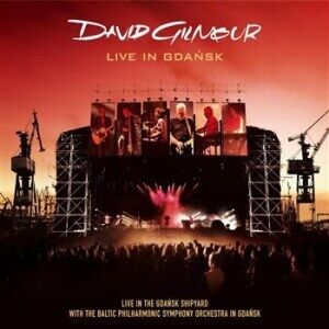 David Gilmour Live In Gdansk 2CD+2DVD David Gilmour Live In Gdansk 2CD+2DVD
