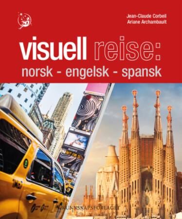 Visuell Reise Av Ariane Archambault, Jean-Claude Corbeil