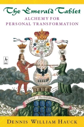 Emerald Tablet Av Dennis William (Dennis William Hauck) Hauck Emerald Tablet Av Dennis William (Dennis William Hauck) Hauck