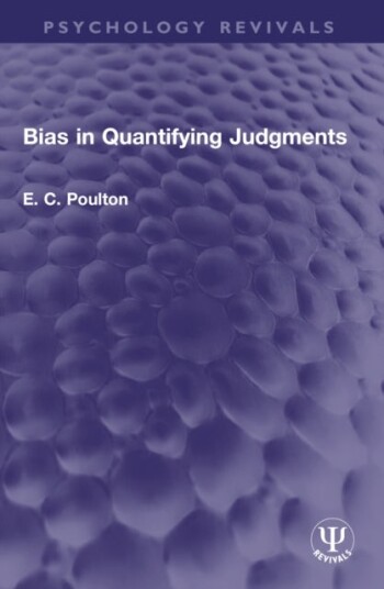 Bias in Quantifying Judgments Bias in Quantifying Judgments