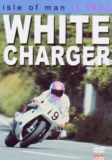 TT 1992: White Charger DVD TT 1992: White Charger DVD