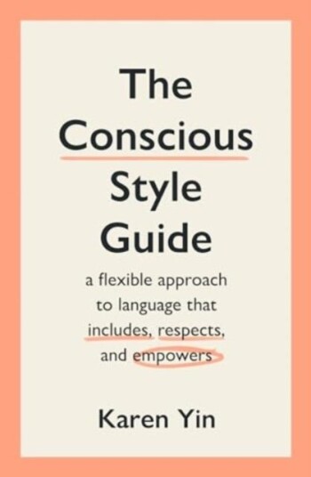 The Conscious Style Guide