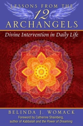 Lessons From The Twelve Archangels Av Belinda J. Womack