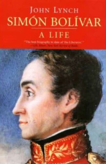 Simon Bolivar (Simon Bolivar) Av John Lynch