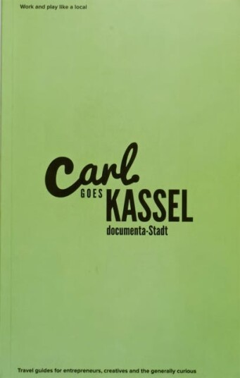Carl Goes Kassel Carl Goes Kassel