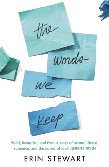 The Words We Keep Av Erin Stewart The Words We Keep Av Erin Stewart